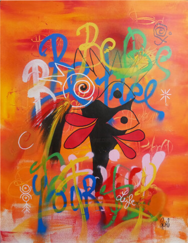 Peinture intitulée "BE FREE and ENJOY y…" par Jean Jacques Royo, Œuvre d'art originale, Acrylique