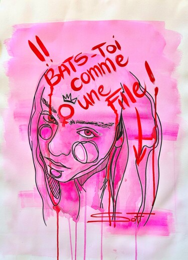 Peinture intitulée "Bats-toi comme une…" par Sofi, Œuvre d'art originale, Aquarelle