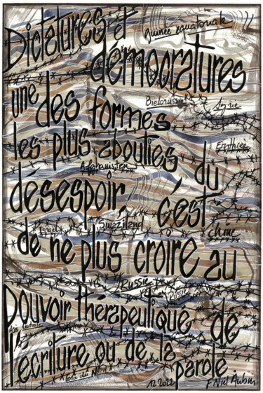Dictatures et démocratures. 绘画 标题为“Dictatures et démoc…” 由Françoise Niel Aubin, 原创艺术品, 水彩