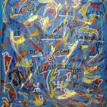 Painting titled "Les cons" by Olivier Burri, Original Artwork, Acrylic Mounted on Wood Stretcher frame