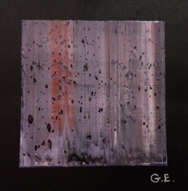 Pittura intitolato "Abstraite 20" da Etienne Guérinaud, Opera d'arte originale, Olio Montato su Altro pannello rigido