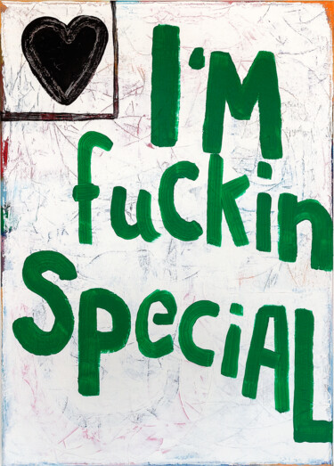 Painting titled "I´m fuckin Special" by Tommy Lennartsson, Original Artwork, Acrylic Mounted on Wood Stretcher frame