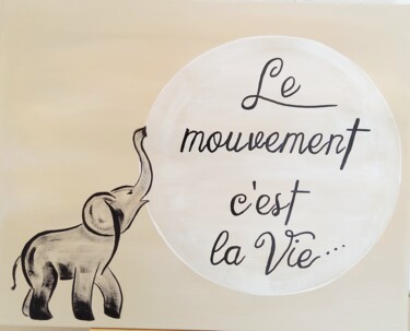 绘画 标题为“Le mouvement c' est…” 由Art Messenger By Caro, 原创艺术品, 丙烯 安装在木质担架架上