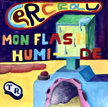Malarstwo zatytułowany „Cerceau / Mon flash…” autorstwa Julien Fargetton, Oryginalna praca, Gwasz