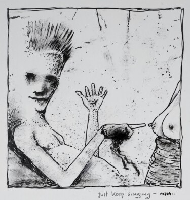 Dessin intitulée "Just keep singing" par Milto Sideris, Œuvre d'art originale, Encre