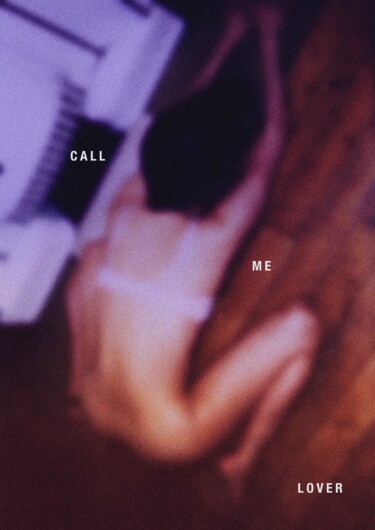 印花与版画 标题为“Call me Lover” 由Marly Indigo, 原创艺术品, 数字打印