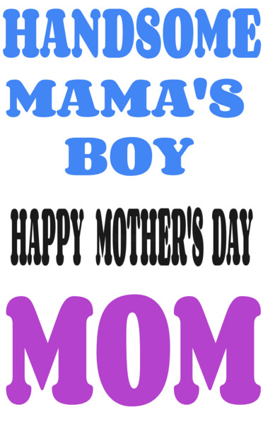 DAJA: CALLIGRAPHY SERIES COLLECTION/HANDSOME MAMA'S BOY Arte digitale intitolato "DAJA: CALLIGRAPHY S…" da Daja, Opera d'arte originale, Pittura digitale