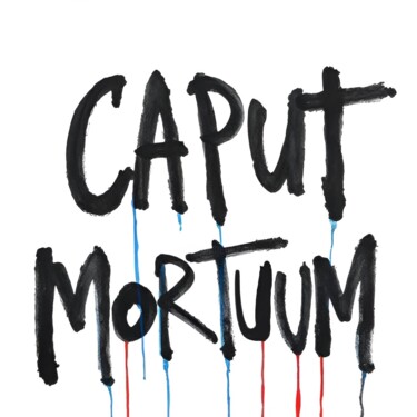 Caput Mortuum Printmaking titled "Caput Mortuum" by Ivy Blue, Original Artwork, Digital Print