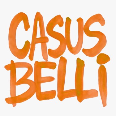 Casus Belli (Event of War) Printmaking titled "Casus Belli (Event…" by Ivy Blue, Original Artwork, Digital Print