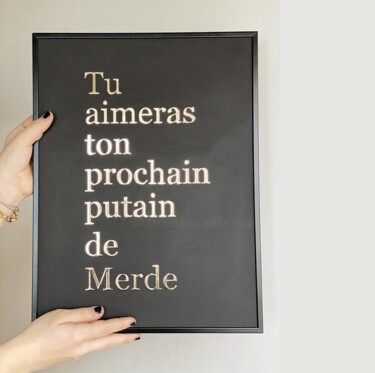 "Tu aimeras ton proc…" başlıklı Resim Émilie Moutsis tarafından, Orijinal sanat, Kâğıt
