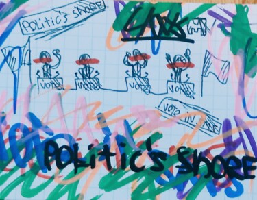 Σχέδιο με τίτλο "Politic's Shore" από Clays, Αυθεντικά έργα τέχνης, Γέλη στυλό