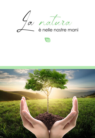 La natura è nelle nostre mani Arte digitale intitolato "La natura è nelle n…" da O. Soniart, Opera d'arte originale, Immagine generata dall'IA