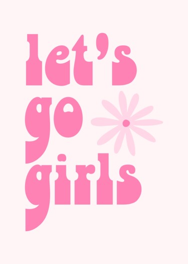 Digital Arts titled "Let's Go Girls! Pin…" by Chun Yu Guan, Original Artwork, AI generated image Mounted on Wood Panel