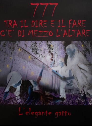 摄影 标题为“MANIFESTO DELL'ELEG…” 由Futuretico / El - Le, 原创艺术品, 操纵摄影