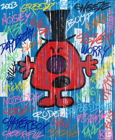 "Mr Rude" başlıklı Tablo Klp tarafından, Orijinal sanat, Akrilik Ahşap Sedye çerçevesi üzerine monte edilmiş