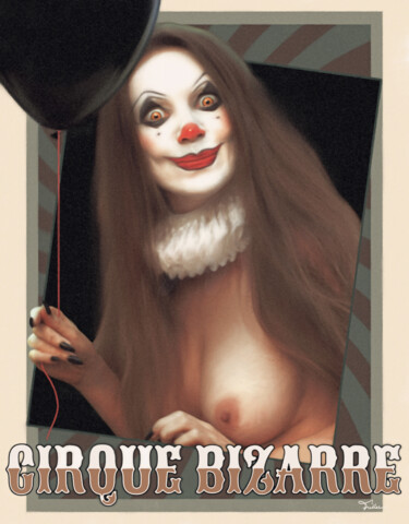 Arts numériques intitulée "Cirque Bizarre" par Van Evan Fuller, Œuvre d'art originale, Peinture numérique