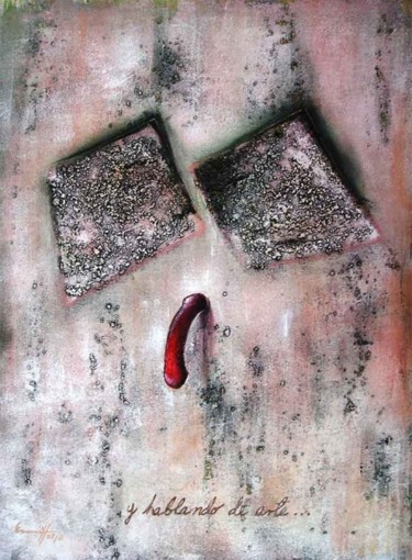 "Y hablando de arte.…" başlıklı Tablo Eduardo Yanes Hidalgo tarafından, Orijinal sanat, Petrol