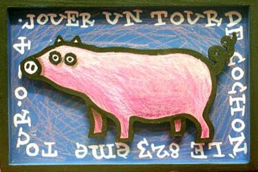 Peinture intitulée "Cochon" par Sacha Schwarz, Œuvre d'art originale