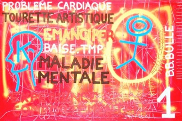 Peinture intitulée "Take One Bitch" par Toytoy, Œuvre d'art originale