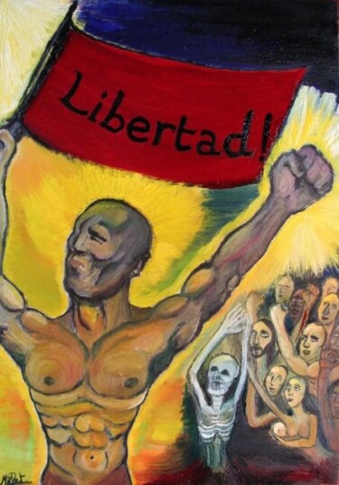 Pintura titulada "Himno a la Libertad…" por Cindy Millet, Obra de arte original, Otro