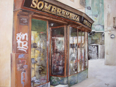 Sombrereria Obach Peinture intitulée "Sombrereria Obach" par Tomás Castaño, Œuvre d'art originale, Huile