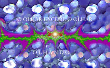 Artes digitais intitulada "O OLHAR EXCEDE O OL…" por Cecília Melo E Castro, Obras de arte originais, Outro