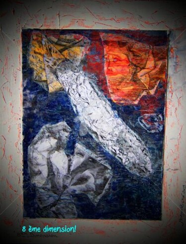 Peinture intitulée "8 ème dimension!" par Morganv6, Œuvre d'art originale