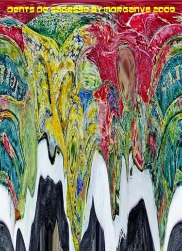 Arts numériques intitulée "Dents de sagesse" par Morganv6, Œuvre d'art originale