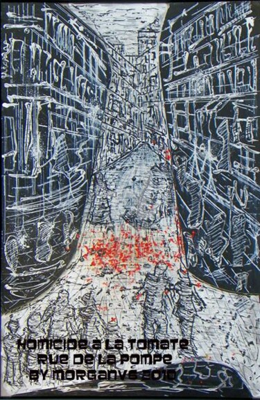 Peinture intitulée "Homicide à la tomat…" par Morganv6, Œuvre d'art originale