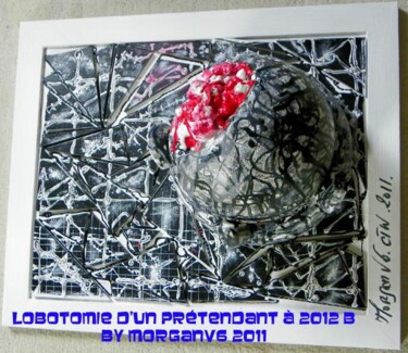 Peinture intitulée "Lobotomie d'un prét…" par Morganv6, Œuvre d'art originale