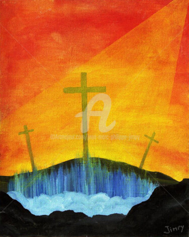 Peinture intitulée "LES TROIS CROIX" par Jean-Marc Philippe (Jimpy), Œuvre d'art originale, Huile