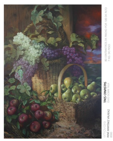 Pintura titulada "3 CANASTAS" por Rene Martinez Valadez, Obra de arte original, Oleo