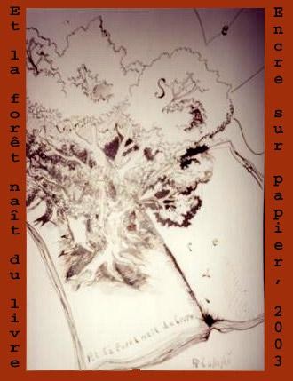 Et la forêt naît du livre Dessin intitulée "Et la forêt naît du…" par Diane Medus, Œuvre d'art originale, Encre