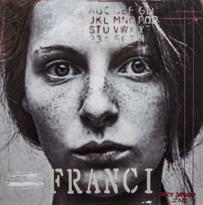 Painting titled "Franci" by Dario Damato, Original Artwork, Oil