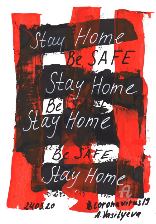 24.03.2020 - Stay Home, Be Safe. COVID-19 Documentary art. 图画, 15.8x11.8 in
