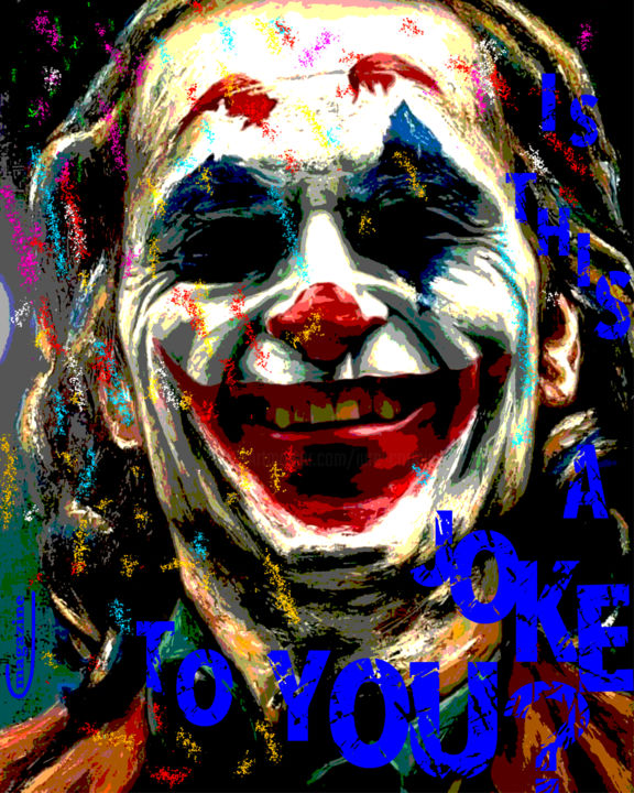 It’s a joke to you ? 绘画, 39.4x31.5 in