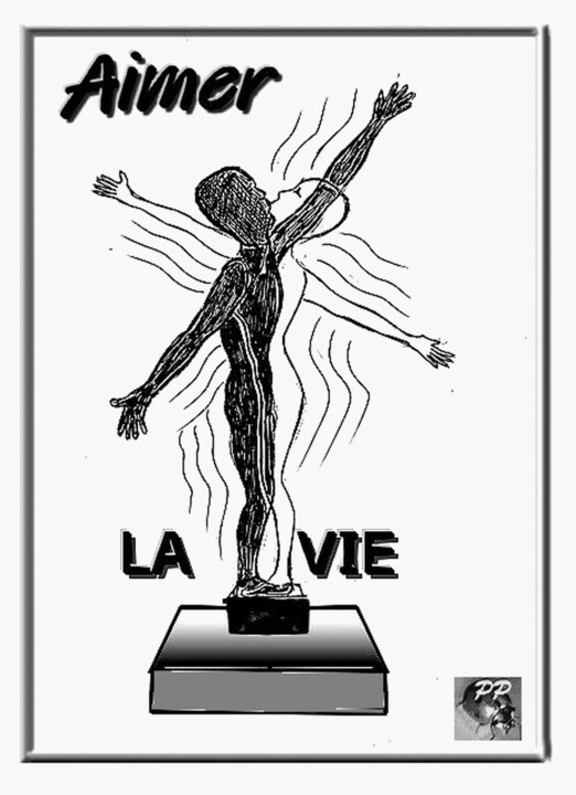 AIMER LA VIE