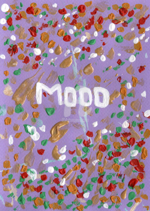 제목이 "Mood , 凸彩色背景上的銘文 mod"인 디지털 아트 Katwrina Golban로, 원작, 아크릴