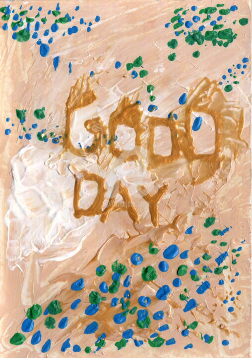 Inscription Good day gold ,凸背景上的題字好給 数字艺术
