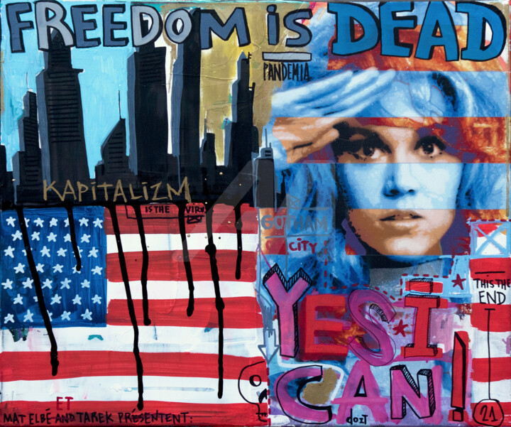 "Freedom is dead" başlıklı Tablo Tarek Ben Yakhlef tarafından, Orijinal sanat, Akrilik