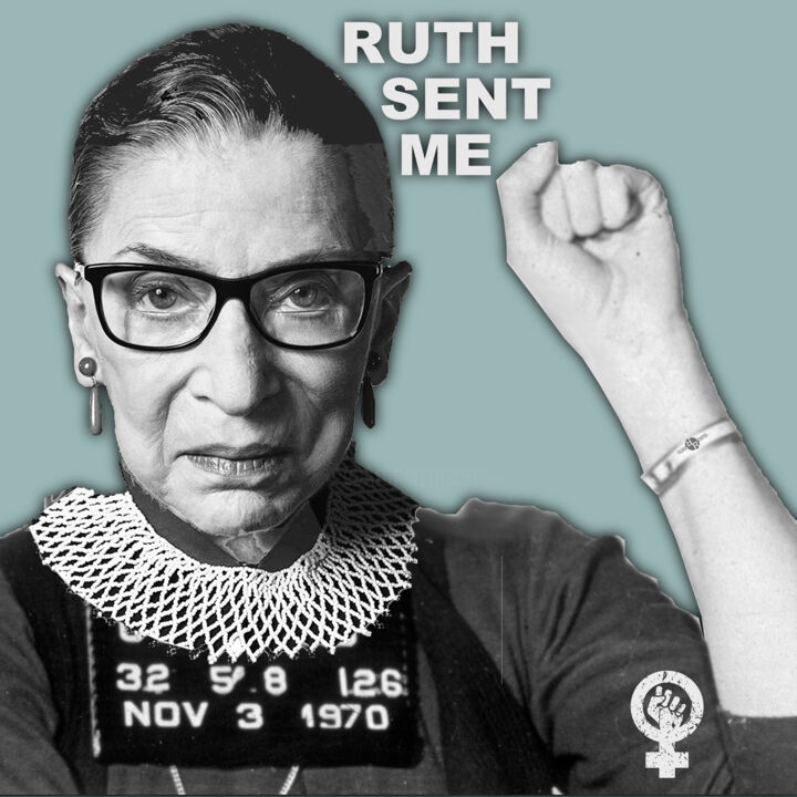 Ruth Bader Ginsburg RBG Pro Choice Ruth Sent Me Feminist Mug 数字艺术