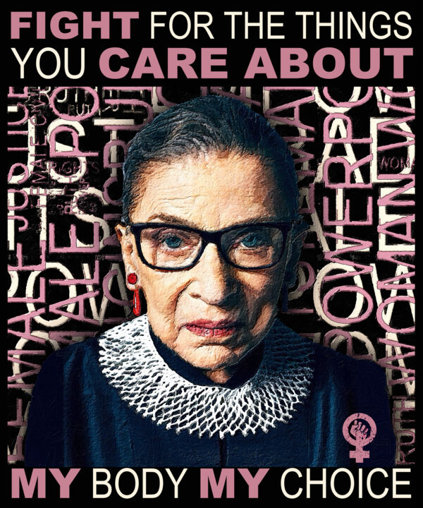 Ruth Bader Ginsburg RBG Pro Choice My My Choice Feminis 数字艺术