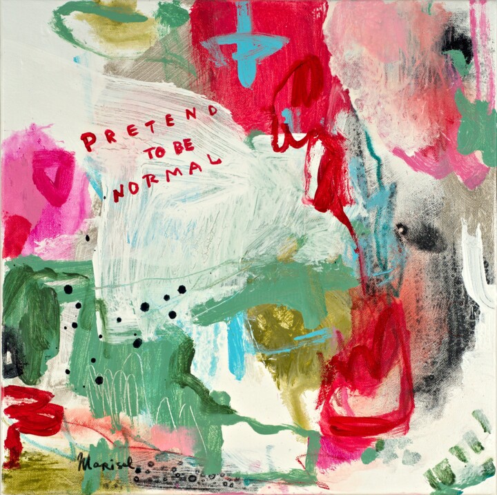 Schilderij getiteld "Pretend to be normal" door Marisol Evora, Origineel Kunstwerk, Acryl Gemonteerd op Frame voor houten br…