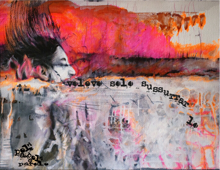 Pittura intitolato "Volevo solo sussura…" da Inframmenti, Opera d'arte originale, Acrilico Montato su Metallo