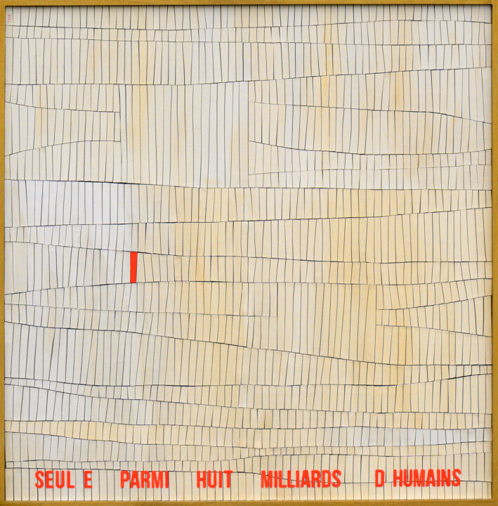 Seul e parmi huit milliards d'humains 拼贴, 39.4x39.4 in