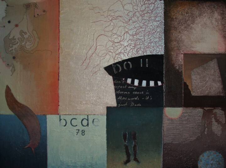 Painting titled "just dada" by Reiner Makarowski, Original Artwork, Oil