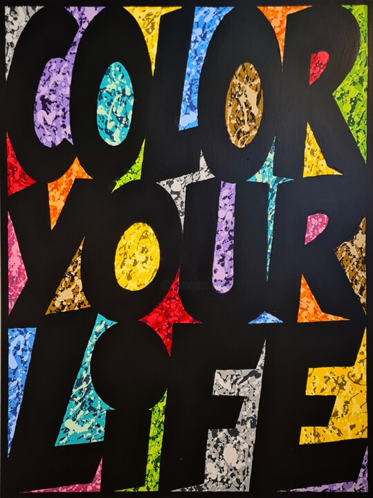Painting titled "Color your life (ne…" by Jean Jam, Original Artwork, Acrylic Mounted on Wood Stretcher frame