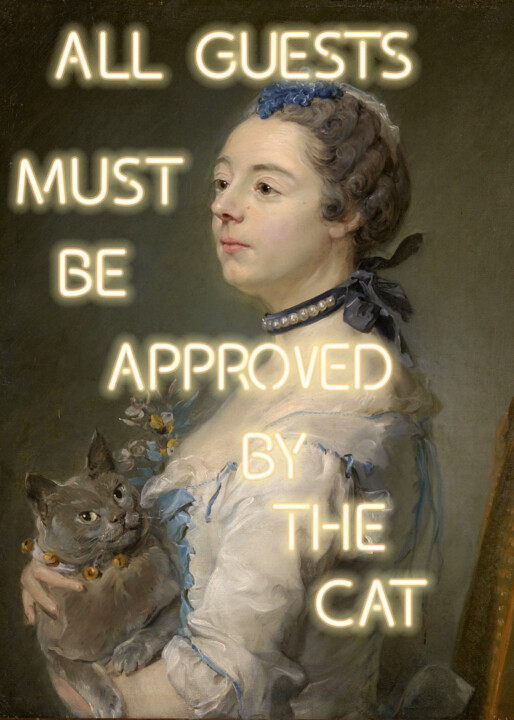 All guests must be approved by the cat - neon yellow 数字艺术