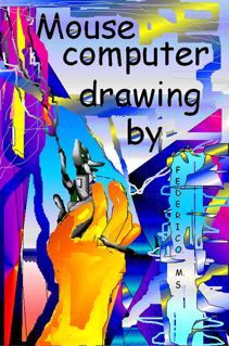"MOUSE DRAWING" başlıklı Dijital Sanat Ffmendoza tarafından, Orijinal sanat