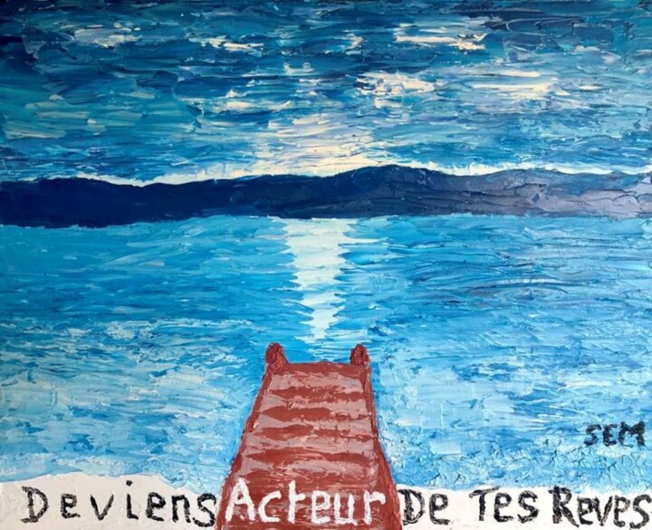 DEVIENS ACTEUR DE TES REVES 绘画, 15.8x19.7 in
